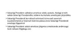 Riigiõigus - Vabariigi President #17