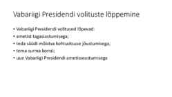 Riigiõigus - Vabariigi President #18