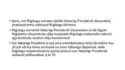 Riigiõigus - Vabariigi President #20