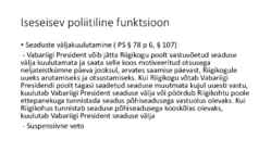 Riigiõigus - Vabariigi President #8