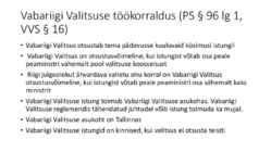 Riigiõigus - Vabariigi Valitsus #9