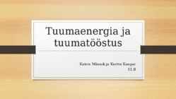 Tuumaenergia ja tuumatööstus