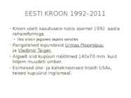Eesti krooni lugu #9