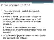 Tarbekeemia saadused-plastid ja kiudained #9