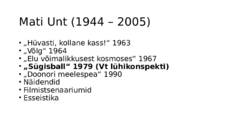 Eesti kirjandus alates 1940ndatest #15