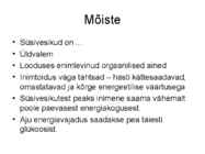 Süsivesikud ehk sahhariidid #2