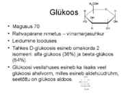 Süsivesikud ehk sahhariidid #5