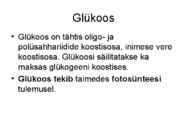 Süsivesikud ehk sahhariidid #6