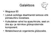 Süsivesikud ehk sahhariidid #10