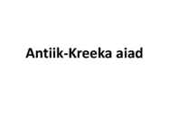 Antiik Kreeka aiad