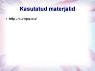 EUROOPA LIIT #13
