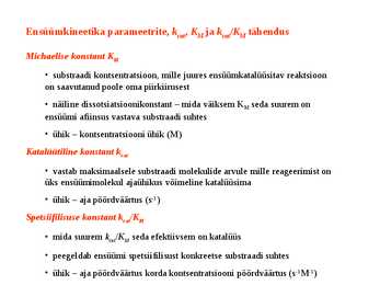 Ensüümikineetika #8