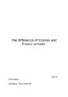 The difference of Estonia and France schools