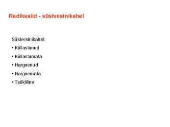 Funktsionaalsed rühmad #3