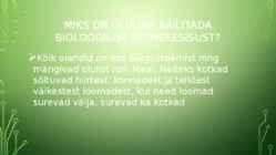 Bioloogilise mitmekesisuse säilitamine #10
