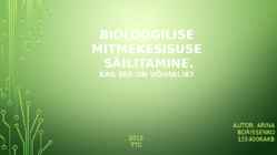 Bioloogilise mitmekesisuse säilitamine