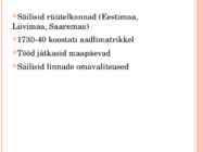 Eesti Vene impeeriumi osana-Haldus ja Majandus #4