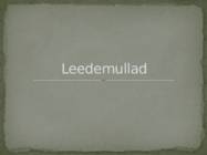 Leedemullad