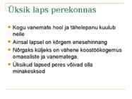 LASTE ARV-ÕNNASPOSITSIOON JA - SUHTED #7