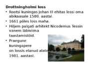 Lossid ja paleed #4