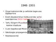 Rahvuskultuuri kaotused aastail 1940-1955 #2