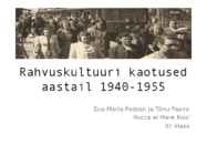 Rahvuskultuuri kaotused aastail 1940-1955