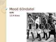 Mood 60ndatel