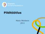 Pilditöötlus esitlus