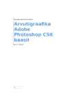 Arvutigraafika Adobe Photoshop CS6 baasil