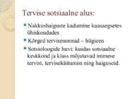 Sotsioloogia ja selle seos rahva tervisega #17