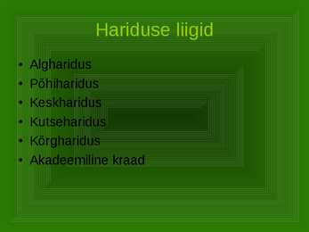 Haridus #4