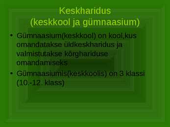 Haridus #6