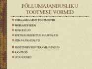 Põllumajandus ja toiduainetetööstus #22