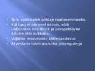 Hea äriidee omadused ja äriidee hindamine #6