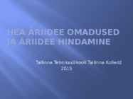 Hea äriidee omadused ja äriidee hindamine