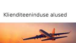 Klienditeeninduse alused