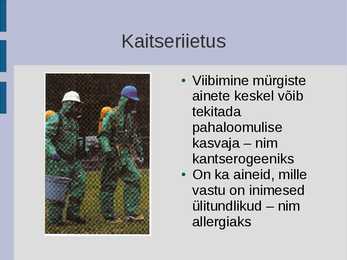 Ohutusnõuded kemikaalide kasutamisel #3