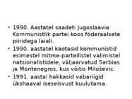 Jugoslaavia lagunemine #4