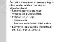 Embrüosiirdamine inimesel #2