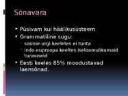 Eesti keel teiste keelte seas #3