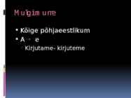 Eesti keel teiste keelte seas #9