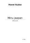 Maret Nukke-Minu Jaapan