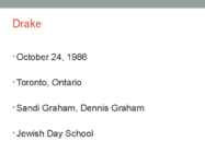 Aubrey Drake Graham #2