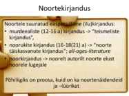 Noortekirjandus #2