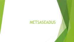 METSASEADUS