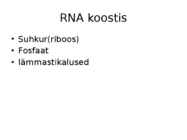 DNA ja RNA #9