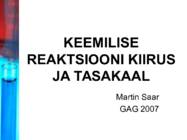 Keemilise reaktsiooni kiirus ja tasakaal