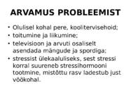 ÜLEKAALULISUS-TELEKA- JA ARVUTIHARJUMUSED ROOTSI KOOLIEALISTEL LASTEL JA NOORUKITEL #8