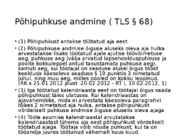 Töölepingu seadus- tööõigus #76