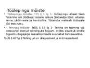 Töölepingu seadus- tööõigus #9